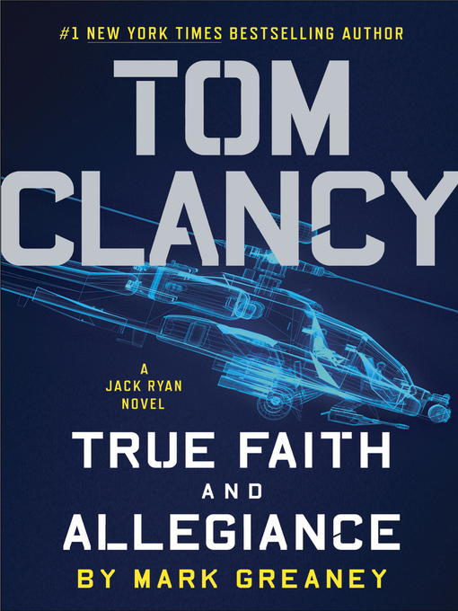 Title details for True Faith and Allegiance by Mark Greaney - Wait list
